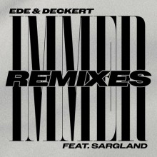 EDE & Deckert & Sargland - Immer Remixes Pt. 1 (RB123-12D)