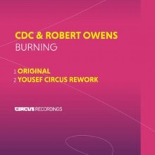 Robert Owens, CDC - Burning (Circus)
