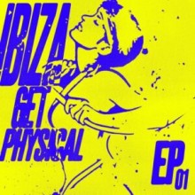 VA - Ibiza Get Physical EP (Get Physical Music)