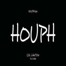 col lawton - The Hustle (HOUPH)