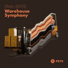 Pinto  - Warehouse Symphony EP (Pets)