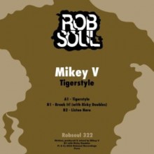 Mikey V, Ricky Doubles - Tigerstyle (Robsoul)