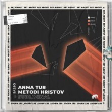 Metodi Hristov, Anna Tur - Subliminal (Set About)