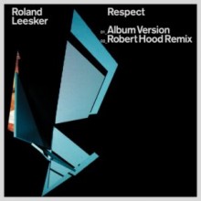 Roland Leesker - Respect (Get Physical Music)