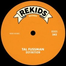 Tal Fussman - Definition (Rekids)