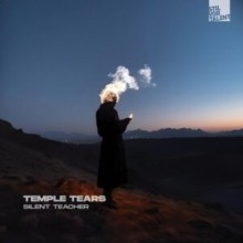 Temple Tears - Silent Teacher (Stil Vor Talent)