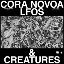 Cora Novoa - LFOs & Creatures (Turbo)