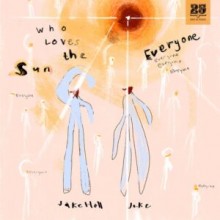 Jo.Ke, Jake Hall - Who Loves The Sun (Everyone's Mix) (Bar 25 Music)