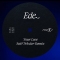 Ede – Your Love (Seth Troxler Remix) (Innervisions)