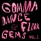 VA – Gomma Dancefloor Gems Vol. 2 (Toy Tonics)