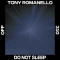 Tony Romanello – Do Not Sleep (OFF)
