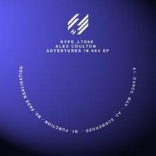 Alex-Coulton-–-Adventures-in-4×4-EP-HYPELTD09-240x240