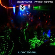 Green-Velvet-Patrick-Topping-Voicemail