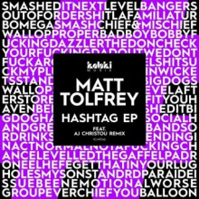 Matt-Tolfrey-Hashtag-EP