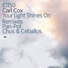 Carl-Cox-Your-Light-Shines-On-Pan-Pot-Remix