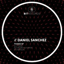 Daniel-Sanchez-Thang-EP-8BIT138