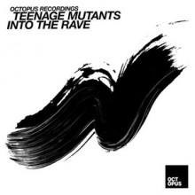 Teenage-Mutants-Into-The-Rave-OCT135
