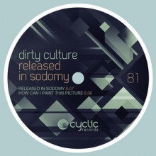 Dirty-Culture-Released-In-Sodomy-CYC81