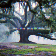 Daniel Dubb - Grand Illusions LP (Get Physical Music)