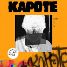 Kapote - What It Is (Toy Tonics)