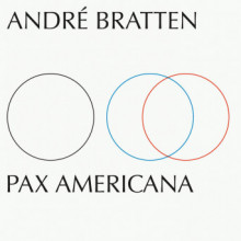 Andre Bratten - Pax Americana (Smalltown Supersound)