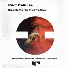 Marc DePulse - Separate The Men From The Boys (Beat Boutique)