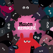 Mason - Mason Remixed (Animal Language)