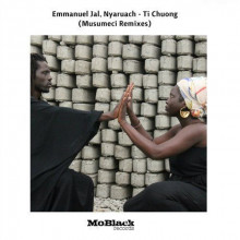 Emmanuel Jal & Nyaruach - Ti Chuong (Musumeci Remixes) (Moblack)