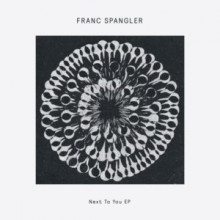Franc Spangler - Next To You (Delusions Of Grandeur)