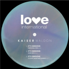 Kaiser Waldon - It’s Groove (Love International)