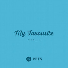 VA - My Favourite PETS vol. 6 (Pets Recordings)