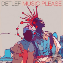 Detlef - Music Please (Repopulate Mars)