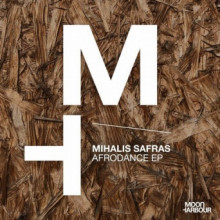 Mihalis Safras - Afrodance EP (Moon Harbour)