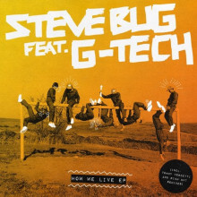 Steve Bug, G-Tech - How We Live (Snatch!)