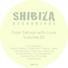VA - From Tehran with Love, Vol. 05 (Shibiza)