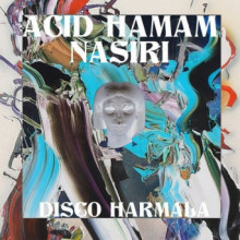 Acid Hamam - Disco Harmala (Tom Tom Disco)