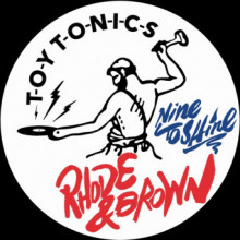 Rhode & Brown - Nine to Shine (Toy Tonics)