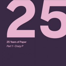 VA - 25 Years of Paper, Pt. 1 by Crazy P (Paper)