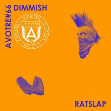 Dimmish - Rat Slap EP (AVOTRE)