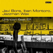 Javi Bora, Jazzman Wax, Iban Montoro - Unknown Beat (Kwench Records)
