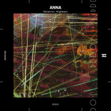 ANNA - Galactic Highways (Drumcode)