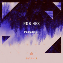 Rob Hes - Paradise (Pursuit)