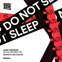 Luuk Van Dijk - In The District (Do Not Sleep)