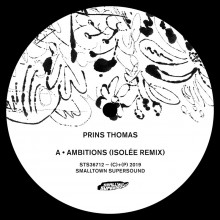 Prins Thomas - Ambitions Remixes II (Smalltown Supersound)