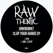 Unknown7 - Clap Your Hands (Rawthentic)