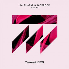 Balthazar & Jackrock - Nymph (Terminal M)