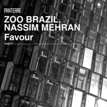 Zoo Brazil & Nassim Mehran - Favour (Panterre Musique)