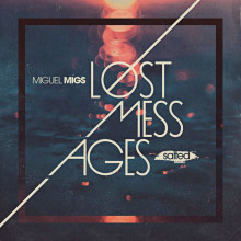 Miguel Migs - Lost Messages (Salted Music)