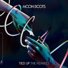 Moon Boots & Steven Klavier - Tied Up (The Remixes) (Anjunadeep)