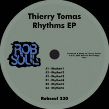 Thierry Tomas - Rhythms EP (Robsoul)